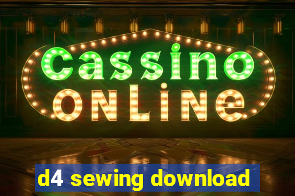 d4 sewing download